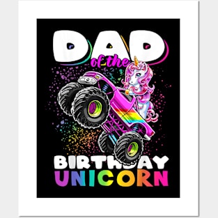 Mens Dad Of The Birthday Unicorn Monster Truck Matching Family Posters and Art